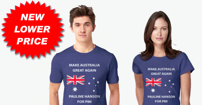 Pauline Hanson for PM T-Shirts